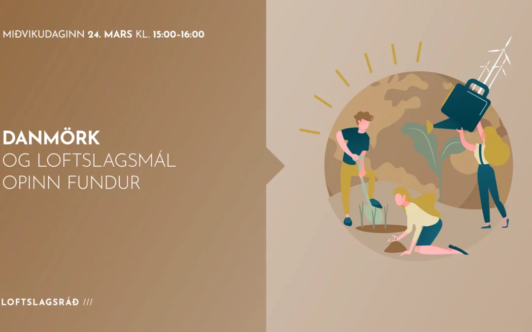 Opinn fundur Loftslagsráðs 24. mars kl. 15-16